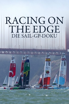 Racing on the Edge - die Sail-GP-Doku